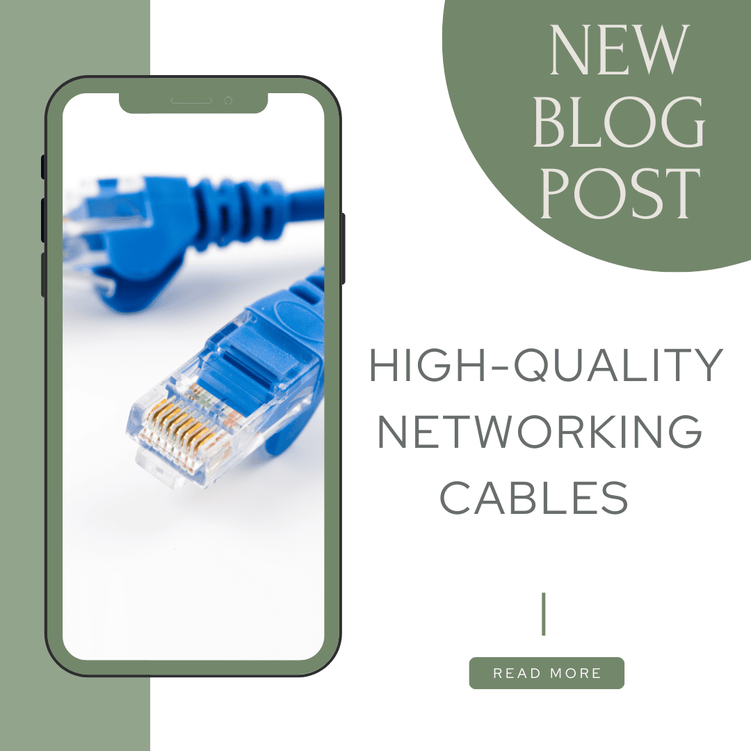 Networking Cables That Solve Your Connectivity Problems: High-Quality Solutions for Every Need